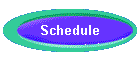 Schedule